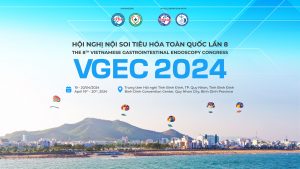 HỘI NGHỊ NỘI SOI TIÊU HÓA TOÀN QUỐC LẦN 8 – NĂM 2024